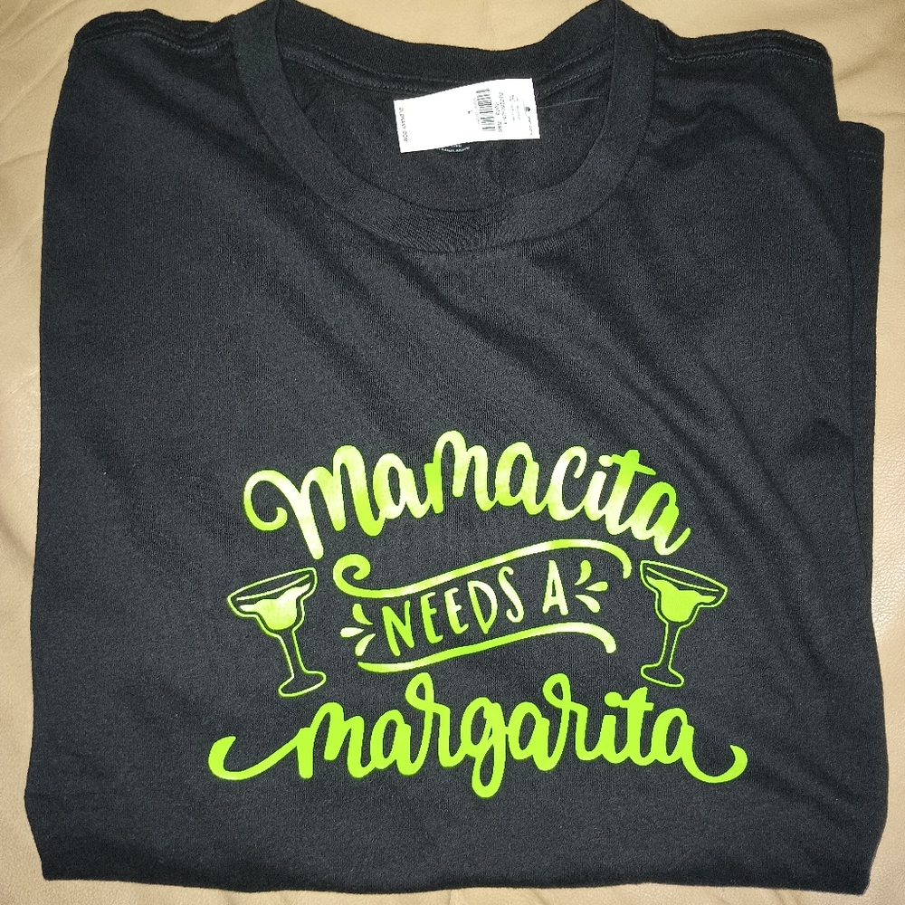 Mamacita Needs a Margarita T-shirt